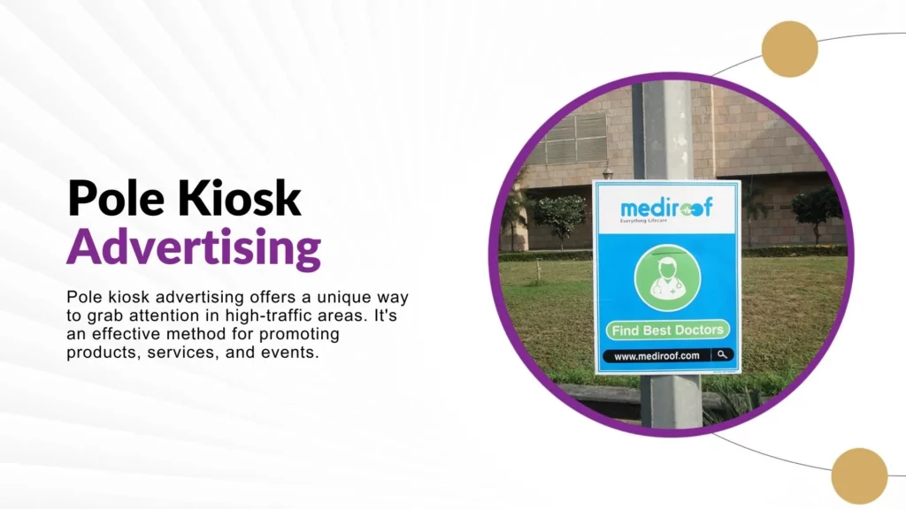 Pole Kiosk Advertising
