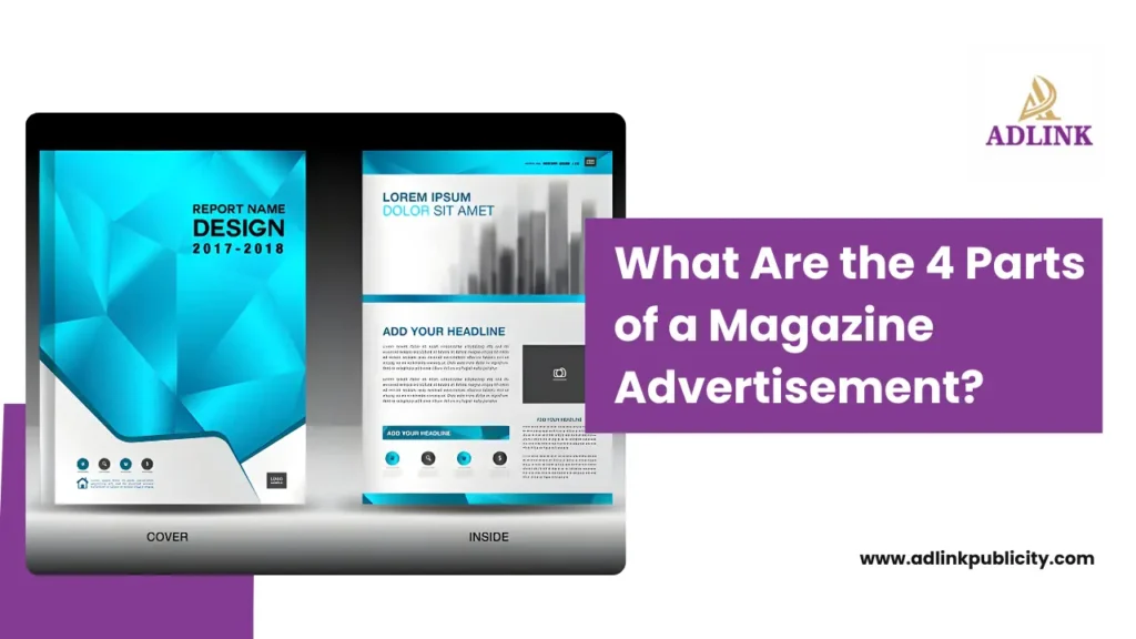 What Are the 4 Parts of a Magazine Advertisement
